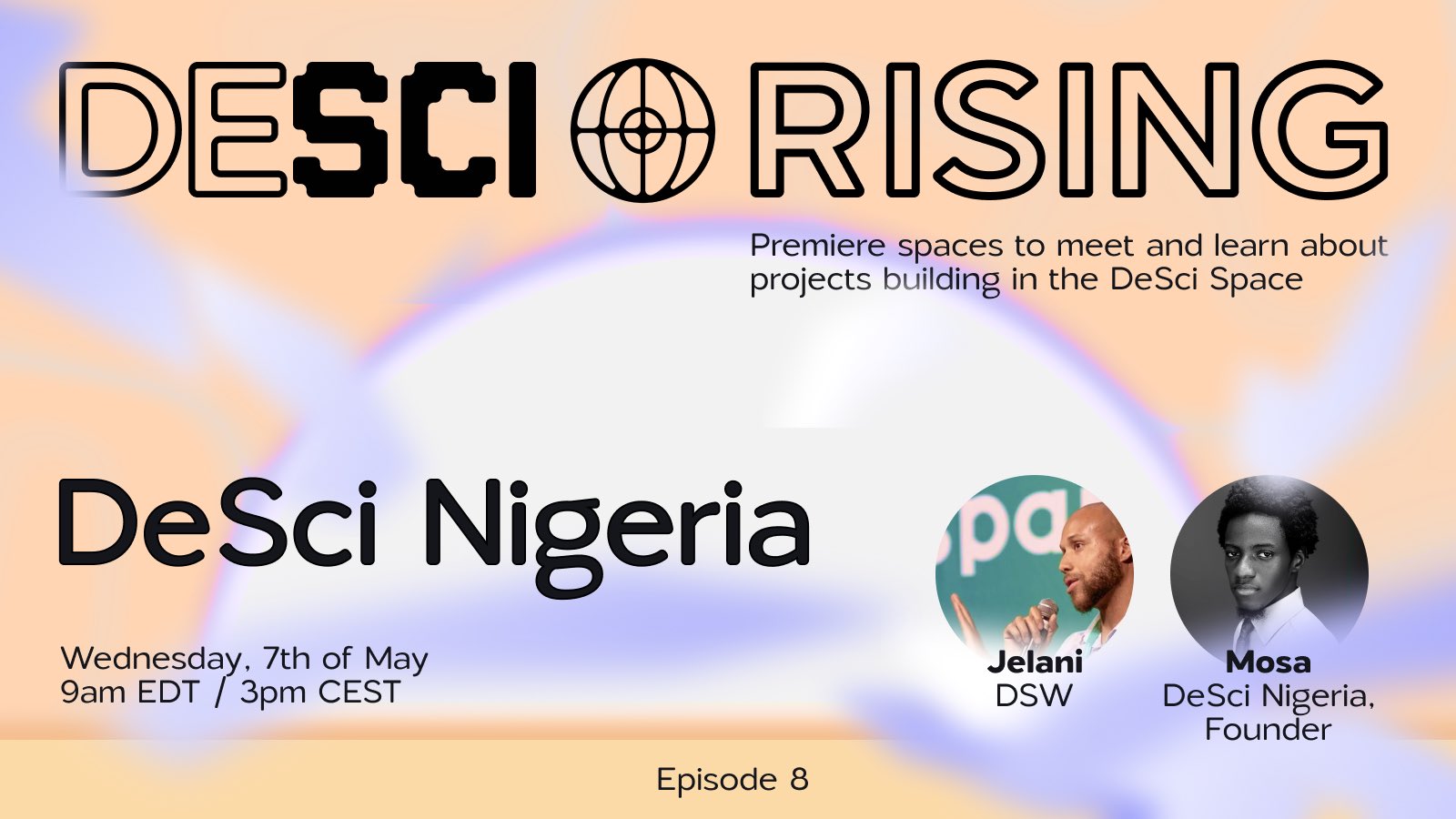 DeSci Rising (Ep 8) ft. DeSci Nigeria