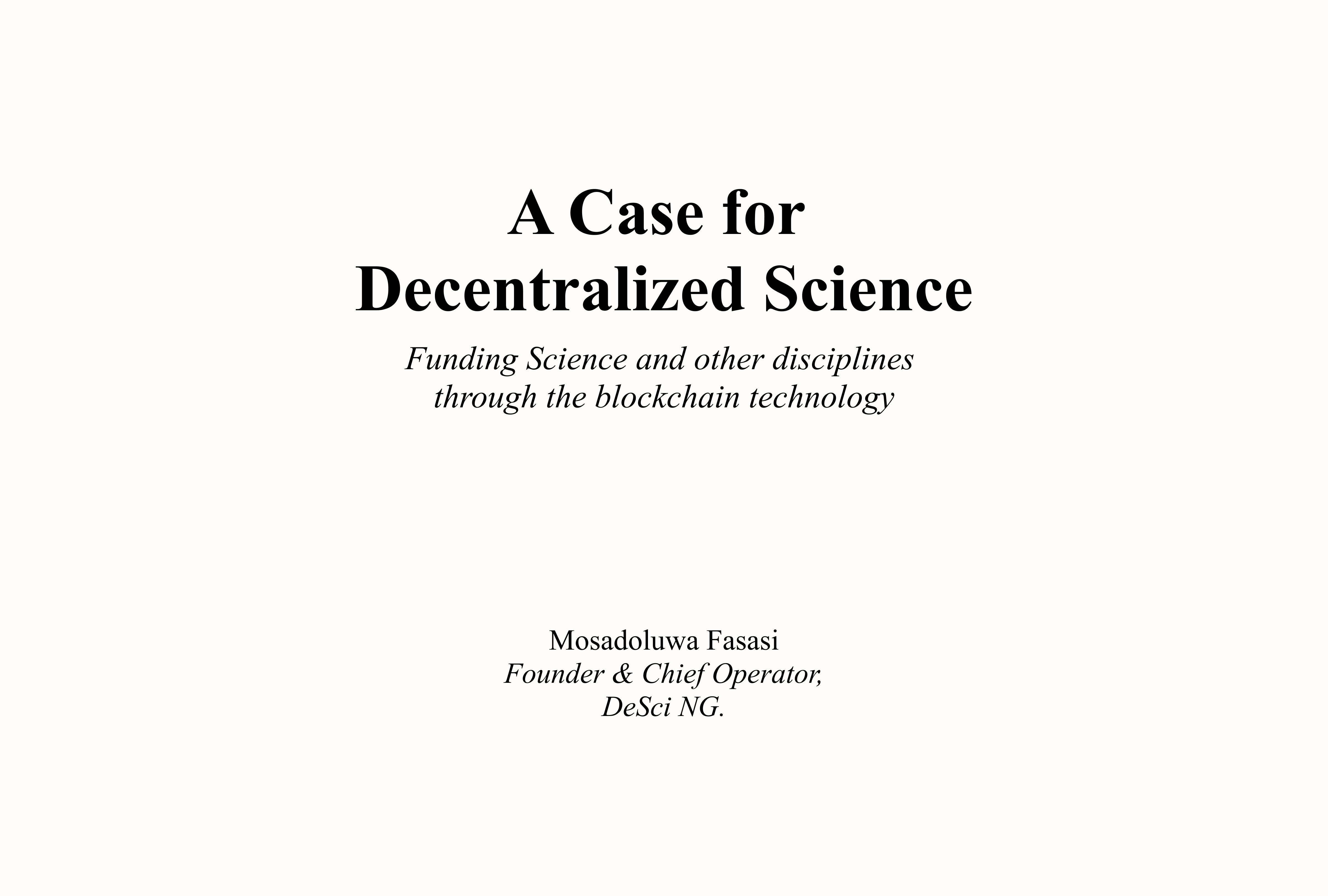 A Case for Decentralized Science